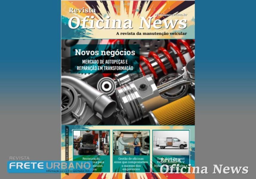 Revista Oficina News: mercado de autopeças e reparação