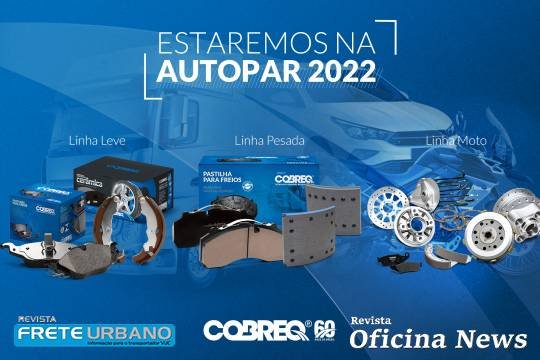 Cobreq revela novas linha de pastilhas de freio na Autopar