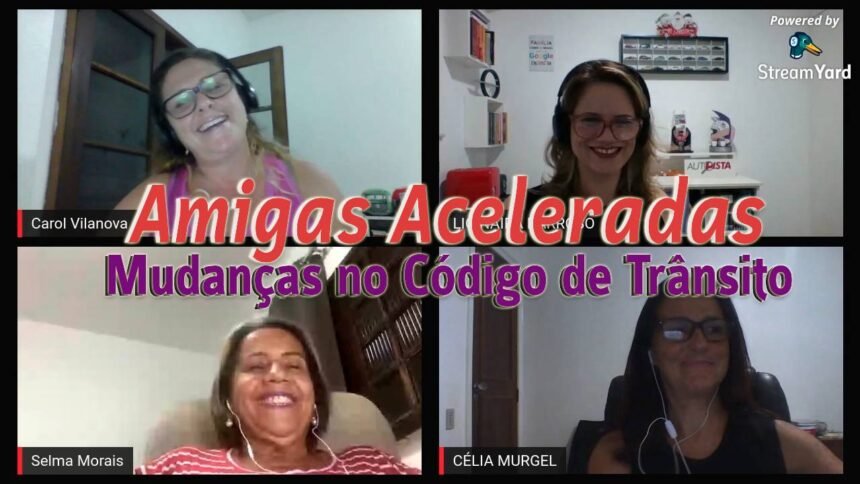 Mudanças no código de trânsito parte 2 - Amigas Aceleradas
